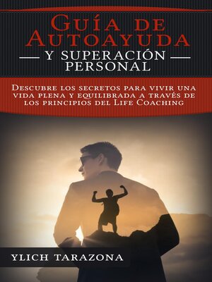 cover image of ¡Guía de Autoayuda y Superación Personal!